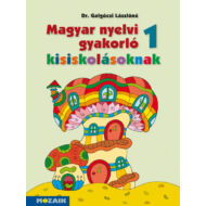 Magyar nyelvi gyakorló kisiskolásoknak 1. osztály