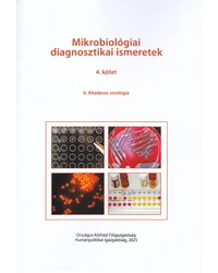 Mikrobiológiai diagnosztikai ismeretek