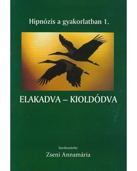 Hipnózis a gyakorlatban