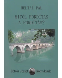 Fordítás, műfordítás, tolmácsolás