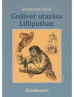 Gulliver utazása Lilliputban
