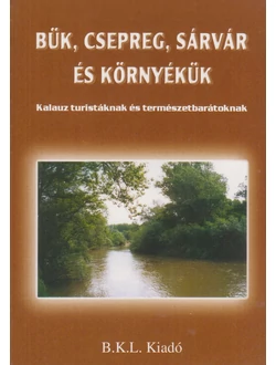 Bük, Csepreg, Sárvár és környékük