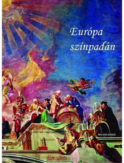 Európa színpadán