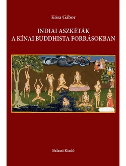 Indiai aszkéták a kínai buddhista forrásokban