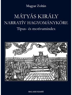 Mátyás király narratív hagyományköre