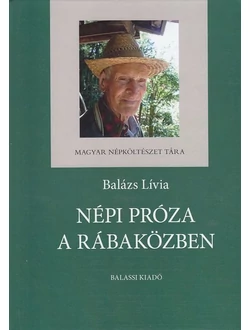 Népi próza a Rábaközben