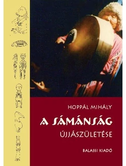 A sámánság újjászületése