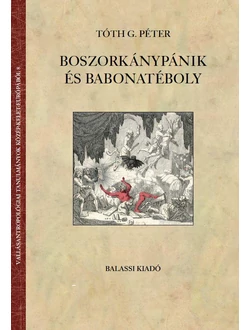 Boszorkánypánik és babonatéboly