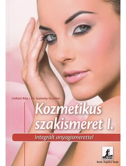 Kozmetikus szakismeret I.