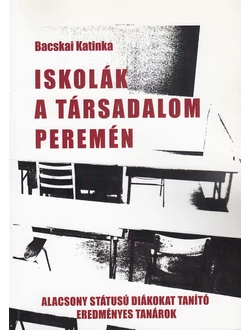 Iskolák a társadalom peremén