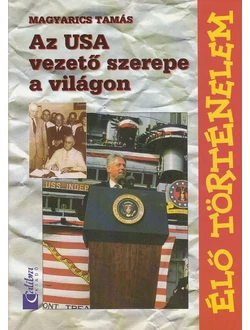 Az USA vezető szerepe a világon