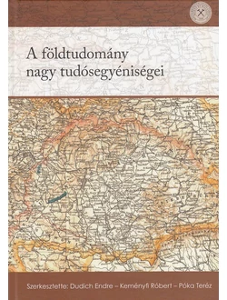 A földtudomány nagy tudósegyéniségei