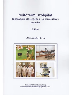 Műtőtermi szolgálat 2. kötet