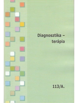 Diagnosztika - terápia A-B