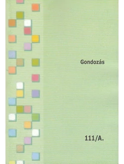 Gondozás A-B