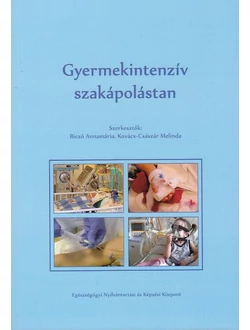 Gyermekintenzív szakápolástan