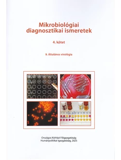 Mikrobiológiai diagnosztikai ismeretek 4.