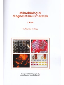Mikrobiológiai diagnosztikai ismeretek 5.