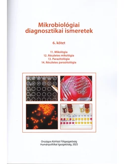 Mikrobiológiai diagnosztikai ismeretek 6.