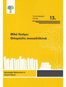 Ortopédia masszőröknek