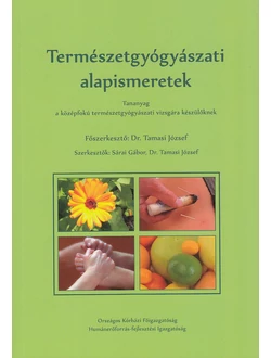 Természetgyógyászati alapismeretek