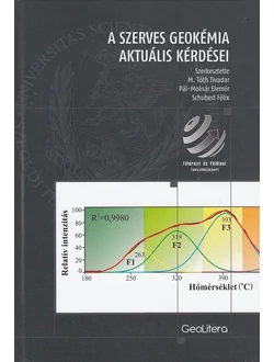 A szerves geokémia aktuális kérdései