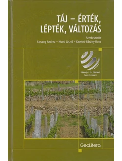 Táj - érték, lépték, változás