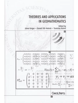 Theories and applications in Geomathematics