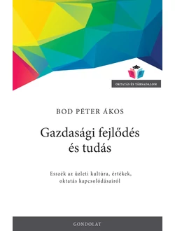 Gazdasági fejlődés és tudás