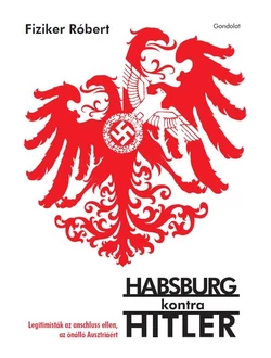 Habsburg kontra Hitler
