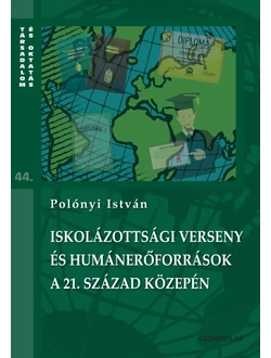 Iskolázottsági verseny és humánerőforrások a 21. század közepén