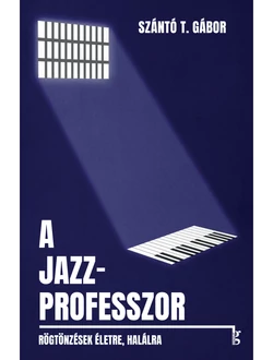 A jazzprofesszor