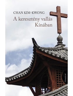 A keresztény vallás Kínában