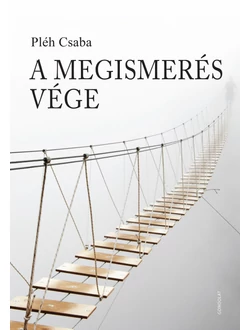 A megismerés vége