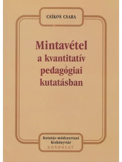 Mintavétel a kvantitatív pedagógiai kutatásban