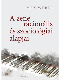 A zene racionális és szociológiai alapjai