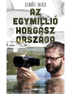 Az egymillió horgász országa