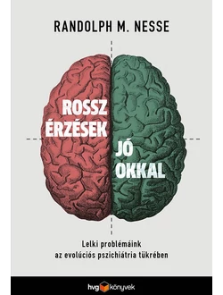 Rossz érzések jó okkal