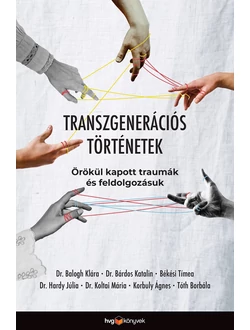 Transzgenerációs történetek
