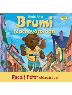 Brumi Mackóvárosban (hangoskönyv)