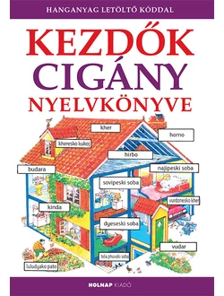 Kezdők cigány (lovári) nyelvkönyve