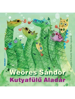 Kutyafülű Aladár (zöld)