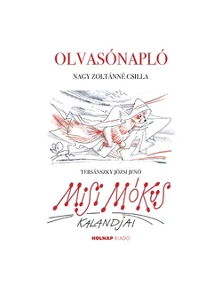 Misi Mókus kalandjai (olvasónapló)