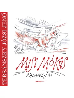 Misi mókus kalandjai