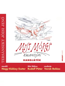 Misi Mókus kalandjai (hangjáték)