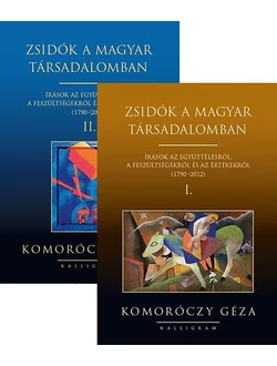 Zsidók a magyar társadalomban I-II.