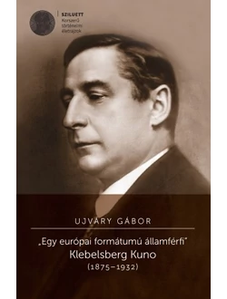 „Egy európai formátumú államférfi”