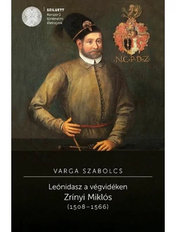 Leónidasz a végvidéken