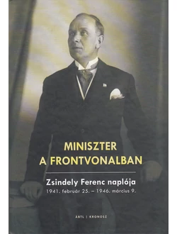 Miniszter a frontvonalban