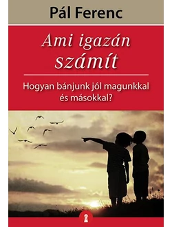 Ami igazán számít
